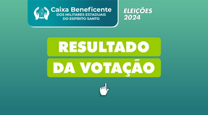 Resultado – Eleições 2024