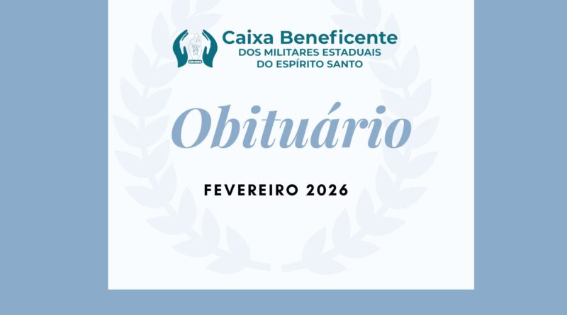 Caixa Beneficente registra falecimentos de militares estaduais em fevereiro de 2026